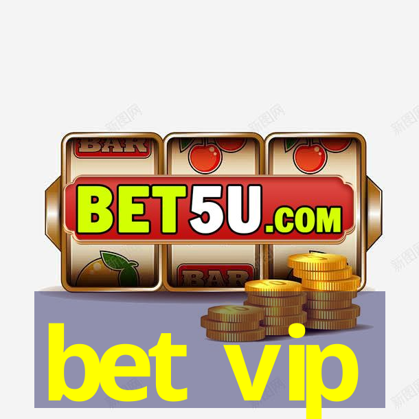 bet vip